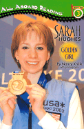 Sarah Hughes: Golden Girl
