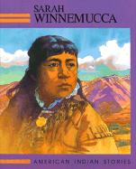 Sarah Winnemucca - Raintree Steck-Vaughn Publishers, and Morrow, Mary F