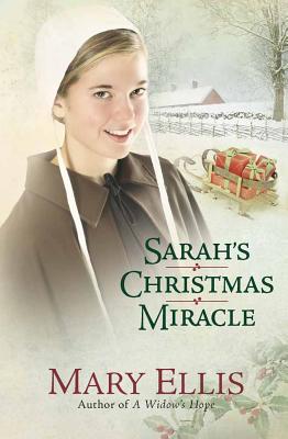 Sarah's Christmas Miracle - Ellis, Mary