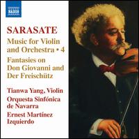 Sarasate: Music for Violin and Orchestra, Vol. 4 - Tianwa Yang (violin); Orquesta Sinfnica de Navarra; Ernest Martnez Izquierdo (conductor)