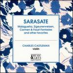 Sarasate: Violin Favorites - Barbara Lister-Sink (piano); Charles Castleman (violin); Charles Tauber (piano)