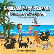 Sarasota Summer Adventures: Adventure Series: Book 1