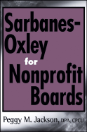 Sarbanes-Oxley for Nonprofit Boards: A New Governance Paradigm