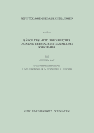 Sarge Des Mittleren Reiches Aus Der Ehemaligen Sammlung Khashaba - Lapp, Gunther, and Muller-Winkler, Claudia (Contributions by), and Schneider, Markus (Contributions by)