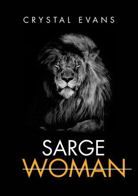 Sarge Woman - Evans, Crystal