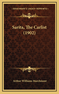 Sarita, the Carlist (1902)