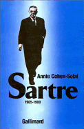 Sartre - Cohen-Solal, Annie