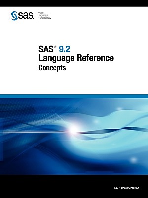 SAS 9.2 Language Reference: Concepts - SAS Publishing, Publishing (Creator)