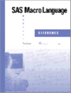 SAS Macro Language--Reference
