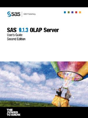 Sas(r) 9.1.3 OLAP Server: User's Guide, Second Edition - Sas Institute, and SAS Publishing, Publishing (Creator)