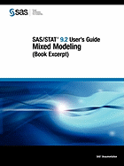 Sas/Stat 9.2 User's Guide: Mixed Modeling (Book Excerpt)
