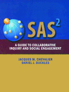 Sas2: A Guide to Collaborative Inquiry and Social Engagement