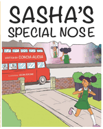 Sasha's Special Nose
