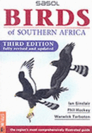 Sasol Birds of Southern Africa - Sinclair, Ian, and Hockey, Phil, and Tarboton, Warwick