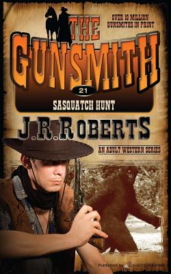 Sasquatch Hunt - Roberts, J R