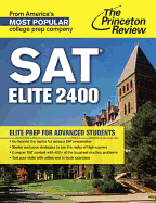 SAT Elite 2400: Elite Prep for Advanced Students