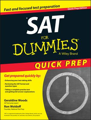 SAT for Dummies 2015 Quick Prep - Woods, Geraldine, and Woldoff, Ron