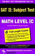 SAT II: Math Level IC (Rea) -- The Best Test Prep for the SAT II