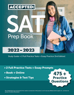 SAT Prep Book 2022-2023: Study Guide + 2 Full Practice Tests + Essay Practice [3rd Edition]