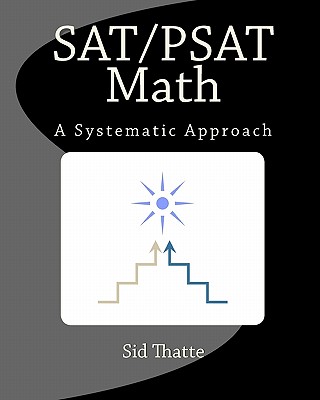 SAT/PSAT Math - Thatte, Sid