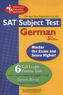 SAT Subject Test German: The Best Test Preparation for the SAT Subject Test - Busges, Michael, and Curry, Frederic, and McMahon, James V