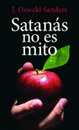 Satanas no es mito