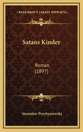 Satans Kinder: Roman (1897)