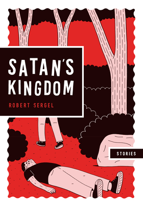 Satan's Kingdom - Sergel, Robert