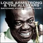 Satchmo Plays King Oliver