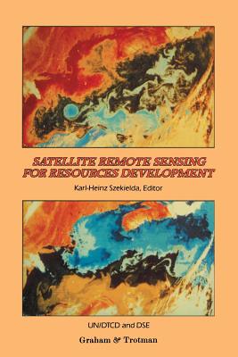 Satellite Remote Sensing for Resources Development - United Nations Staff