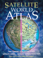 Satellite World Atlas - Sterling Publishing Company (Editor), and Metrobooks (Creator)