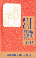 Sati - Widow Burning in India