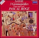 Satie: 3 Gymnopdies and Other Piano Works
