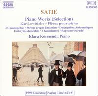 Satie: Piano Works (Selections) - Klra Krmendi (piano)