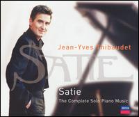 Satie: The Complete Solo Piano Music - Jean-Yves Thibaudet (piano)