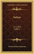 Satires: Le Lutrin (1867)