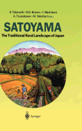 Satoyama: The Traditional Rural Landscape of Japan