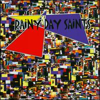 Saturday's Haze - Rainy Day Saints