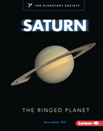 Saturn: The Ringed Planet