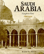 Saudi Arabia: 1861-1939