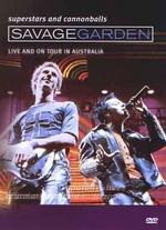 Savage Garden: Superstars & Cannonballs - Mark Adamson