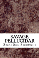 Savage Pellucidar