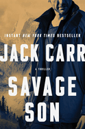 Savage Son: A Thriller