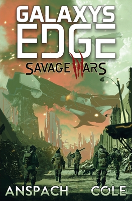 Savage Wars - Anspach, Jason, and Cole, Nick