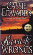 Savage Wrongs - Edwards, Cassie