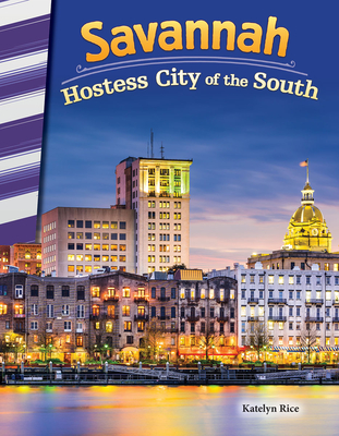 Savannah: Hostess City of the South - Caverty, J B