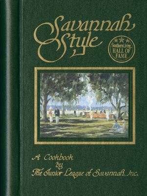 Savannah Style - Junior League of Savannah (Compiled by)