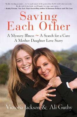 Saving Each Other: A Mother-Daughter Love Story - Perseus