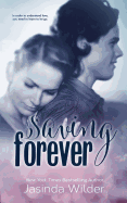 Saving Forever: The Ever Trilogy: Book 3