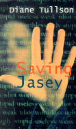 Saving Jasey - Tullson, Diane